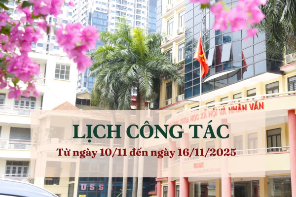 Lịch công tác từ ngày 10/11 đến ngày 16/11/2025