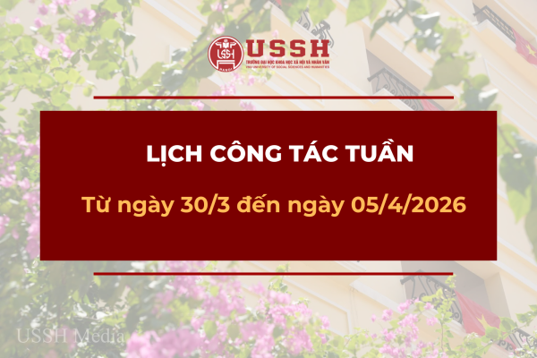 Lịch công tác tuần từ ngày 30/3 đến ngày 05/4/2026
