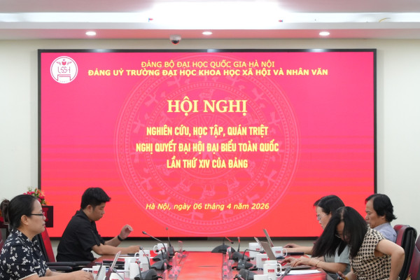 Trường ĐH KHXH&NV tổ chức Hội nghị Nghiên cứu, học tập, quán triệt Nghị quyết Đại hội Đại biểu toàn quốc lần thứ XIV của Đảng