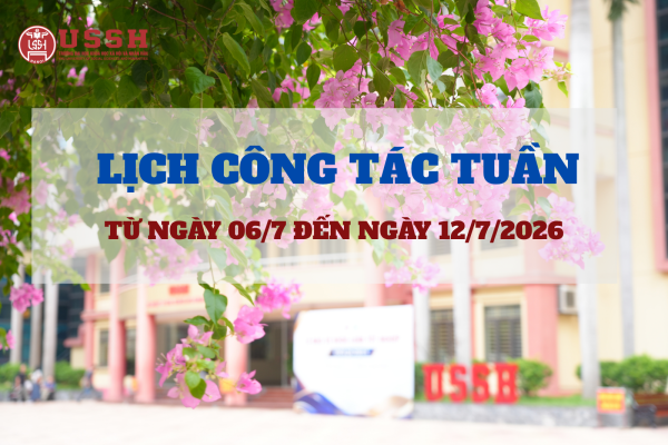Lịch công tác tuần từ ngày 06/7/2026 đến ngày 12/7/2026