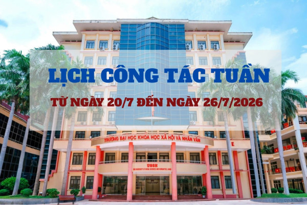 Lịch công tác tuần từ ngày 20/7 đến ngày 26/7/2026