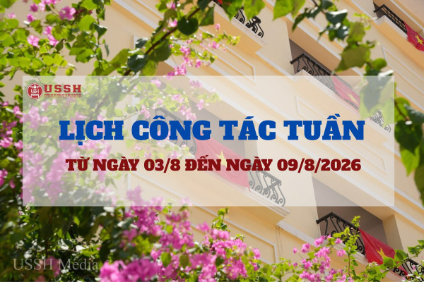 Lịch công tác tuần từ 03/8/2026 đến ngày 09/8/2026