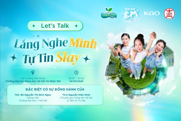 VNU-USSH tổ chức tọa đàm “Lắng nghe mình - Tự tin Slay” dành cho nữ sinh viên
