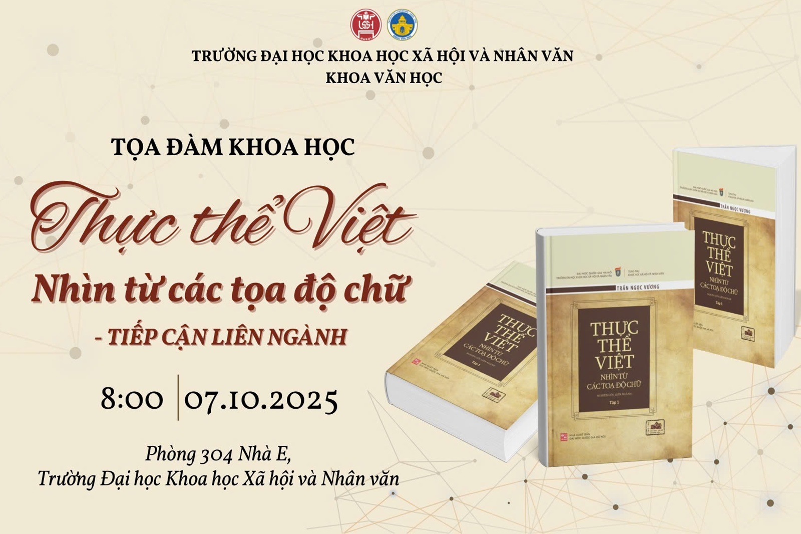 Tọa đàm khoa học “Thực thể Việt nhìn từ các tọa độ chữ - tiếp cận liên ngành”