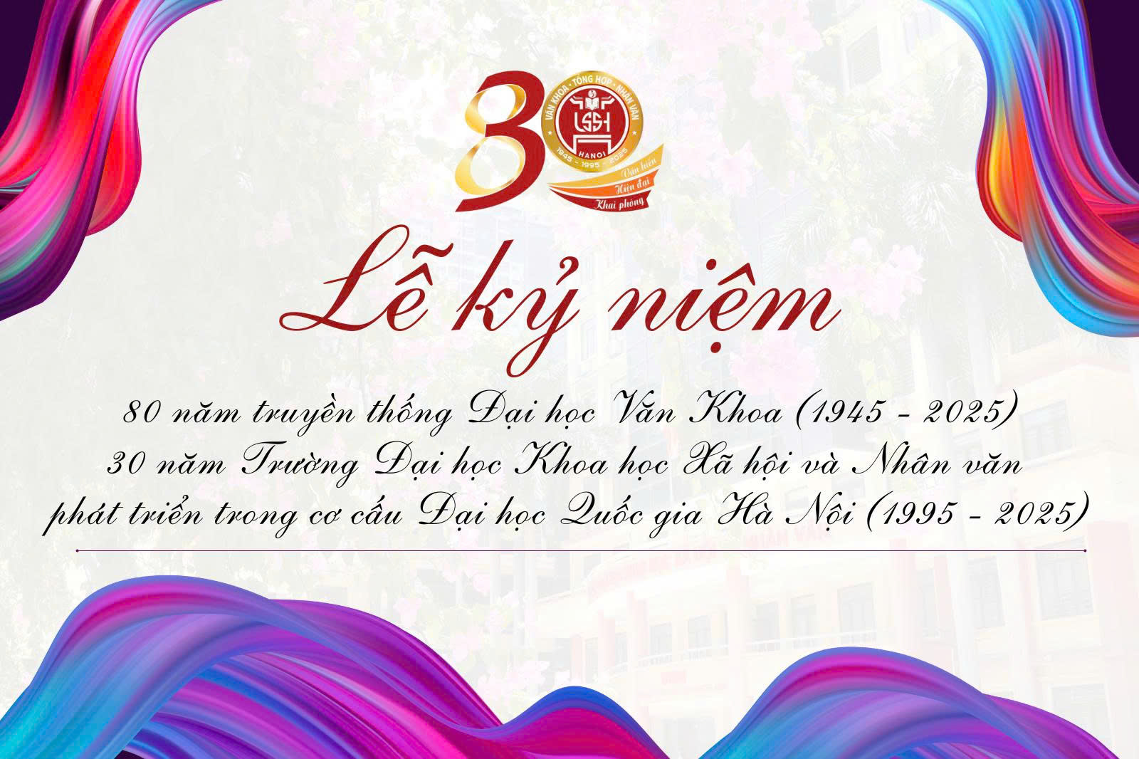 Lễ kỷ niệm 80 năm truyền thống Đại học Văn Khoa, 30 năm Trường ĐH KHXH&NV phát triển trong cơ cấu ĐHQGHN