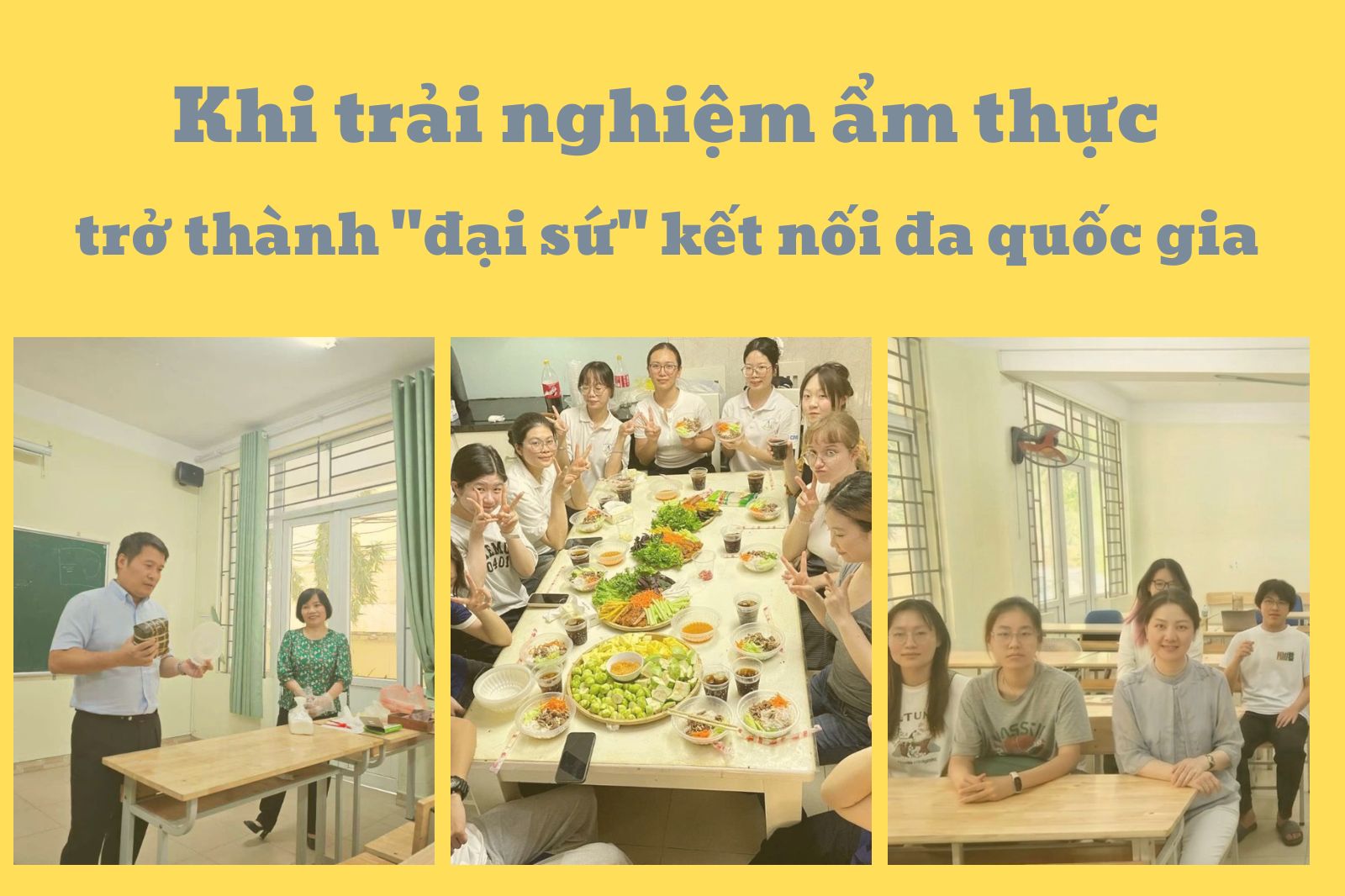 Khi trải nghiệm ẩm thực trở thành đại sứ kết nối đa quốc gia